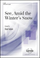 See, Amid the Winter's Snow SATB choral sheet music cover